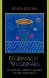 Pilgrimages/Peregrinajes