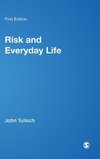 Risk and Everyday Life