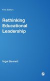 Bennett, N: Rethinking Educational Leadership