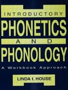 House, L: Introductory Phonetics and Phonology