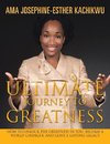 Ultimate Journey to Greatness