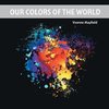 Our Colors of the World