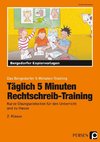 Täglich 5 Minuten Rechtschreib-Training - 2.Klasse