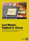 Last Minute: Englisch 6. Klasse