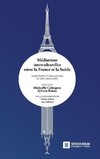 Médiations interculturelles entre la France et la Suède. Trajectoires et circulations de 1945 à nos jours.