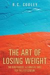 The Art of Losing Weight