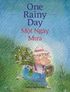 One Rainy Day / Mot Ngay Mua