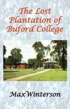 The Lost Plantation of Buford College