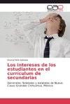 Los intereses de los estudiantes en el currículum de secundarias