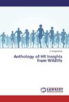 Anthology of HR Insights from Wildlife