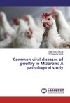 Common viral diseases of poultry in Mizoram: A pathological study