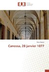 Canossa, 28 janvier 1077