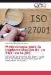 Metodología para la Implementación de un SGSI en la JDC