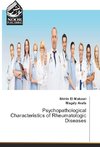 Psychopathological Characteristics of Rheumatologic Diseases