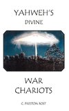 YAHWEH'S DIVINE WAR CHARIOTS