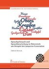 Sprachgebrauch und Sprachbeurteilung in Österreich am Beispiel der jüngeren Generation