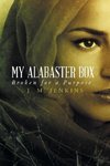 My Alabaster Box