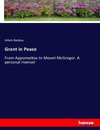 Grant in Peace