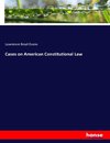 Cases on American Constitutional Law