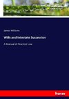 Wills and Intestate Succession