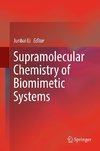 Supramolecular Chemistry of Biomimetic Systems