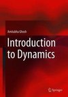 Ghosh, A: Introduction to Dynamics