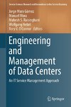 Engineering and Management of Data Centers