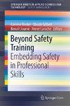 Beyond Safety Training