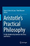 Aristotle's Practical Philosophy