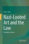 Nazi-Looted Art and the Law