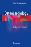 Rajamannan, N: Osteocardiology