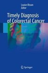 Timely Diagnosis of Colorectal Cancer