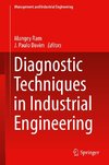 Diagnostic Techniques in Industrial Engineering