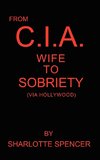 FROM CIA WIFE TO SOBRIETY