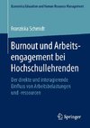 Burnout und Arbeitsengagement bei Hochschullehrenden