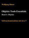 Objekte Tools Essentials  Band 1: Objekte