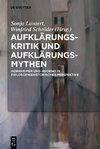 Aufklärungs-Kritik und Aufklärungs-Mythen