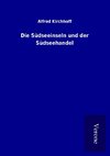 Die Südseeinseln und der Südseehandel