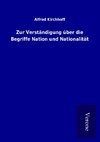 Zur Verständigung über die Begriffe Nation und Nationalität