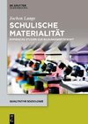 Lange, J: Schulische Materialität