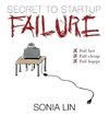 Secret to Startup Failure