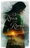 The River and the Ravages