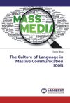 The Culture of Language in Massive Communication Tools