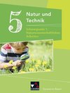 Natur und Technik Gymnasium BY 5: Naturwissenschaftliches  Arbeiten