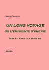 Un LONG VOYAGE ou L'empreinte d'une vie - Tome 8