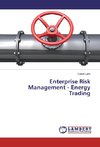 Enterprise Risk Management - Energy Trading