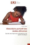 Abécédaire portatif des écoles africaines