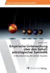 Empirische Untersuchung über den Gehalt astrologischer Symbolik