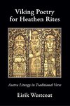 Viking Poetry for Heathen Rites