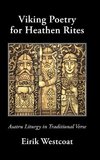 Viking Poetry for Heathen Rites